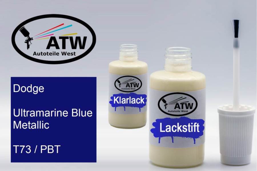 Dodge, Ultramarine Blue Metallic, T73 / PBT: 20ml Lackstift + 20ml Klarlack - Set, von ATW Autoteile West.